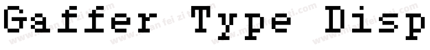 Gaffer Type Display字体转换